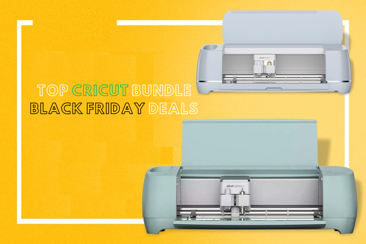 Top Cricut Bundle Black Friday Deals You Can’t Miss This Year! Cricut Design Space